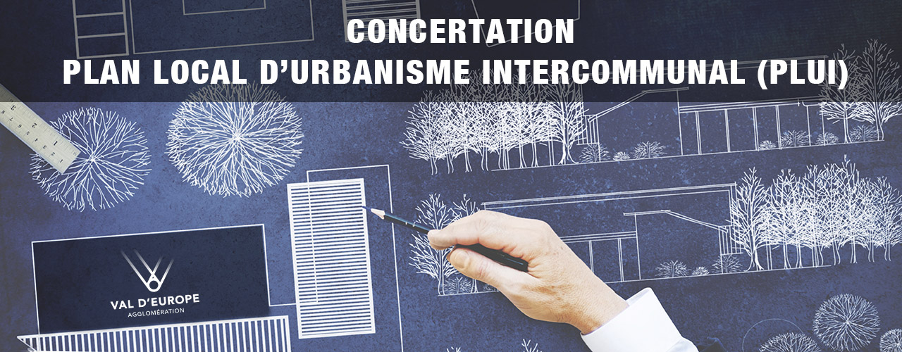 Concertation sur le Plan Local d’Urbanisme Intercommunal (PLUI)