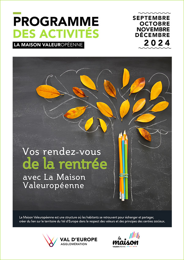 Programme des activités de La Maison Valeuropéenne