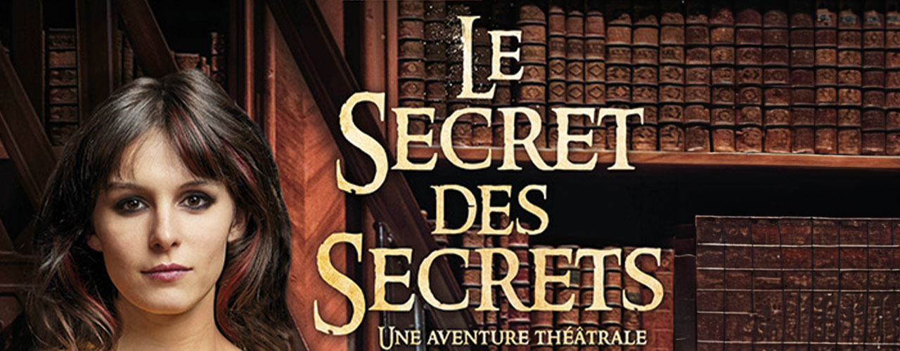 Le secret des secrets