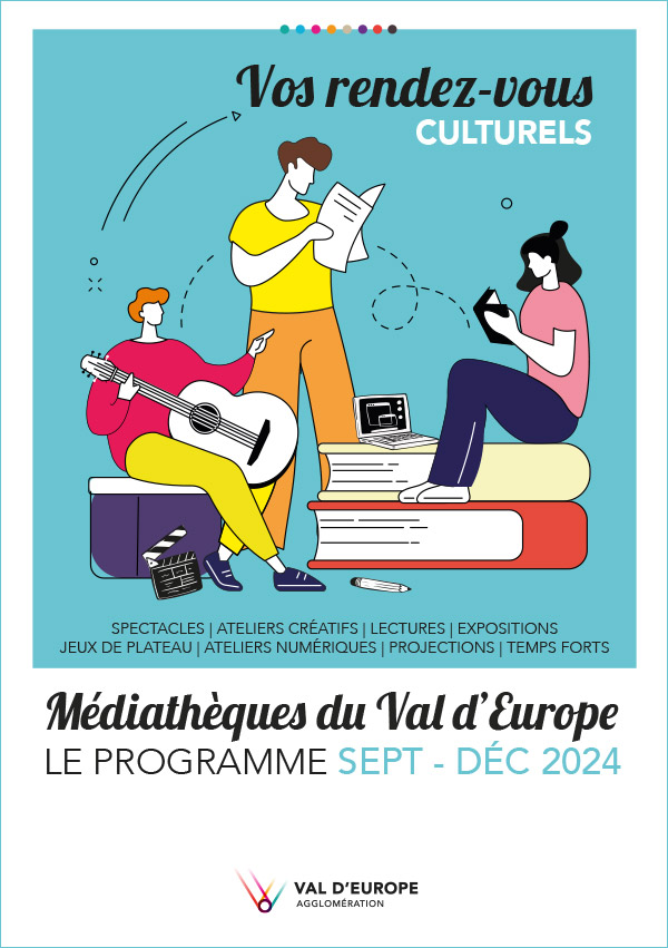 Programme des Médiathèques du Val d'Europe