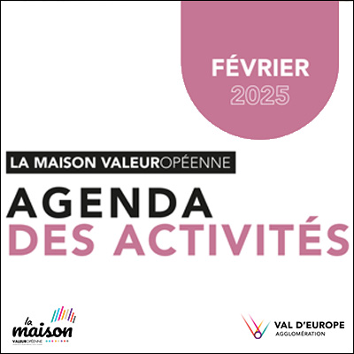 La Maison Valeuropéenne Agenda de février 2025