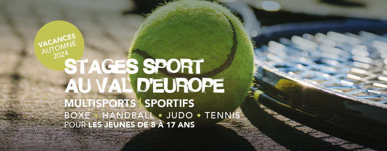 Stages sportifs d’automne au Val d’Europe