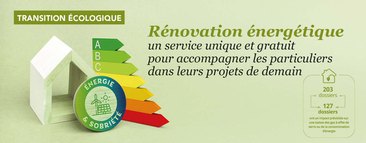 Rénovation énergétique :  un service unique et gratuit pour accompagner les particuliers dans leurs projets de demain