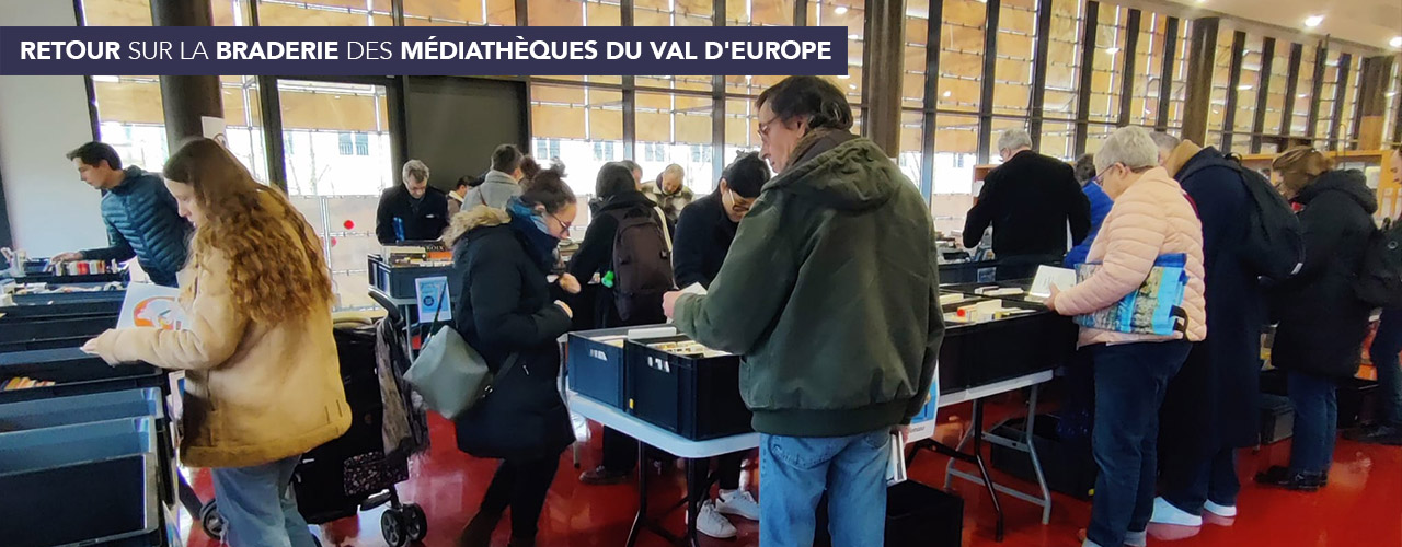 Retour sur la braderie des médiathèques du Val d’Europe