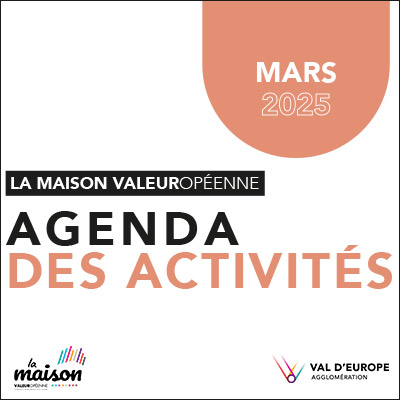 La Maison Valeuropéenne Agenda de Mars 2025