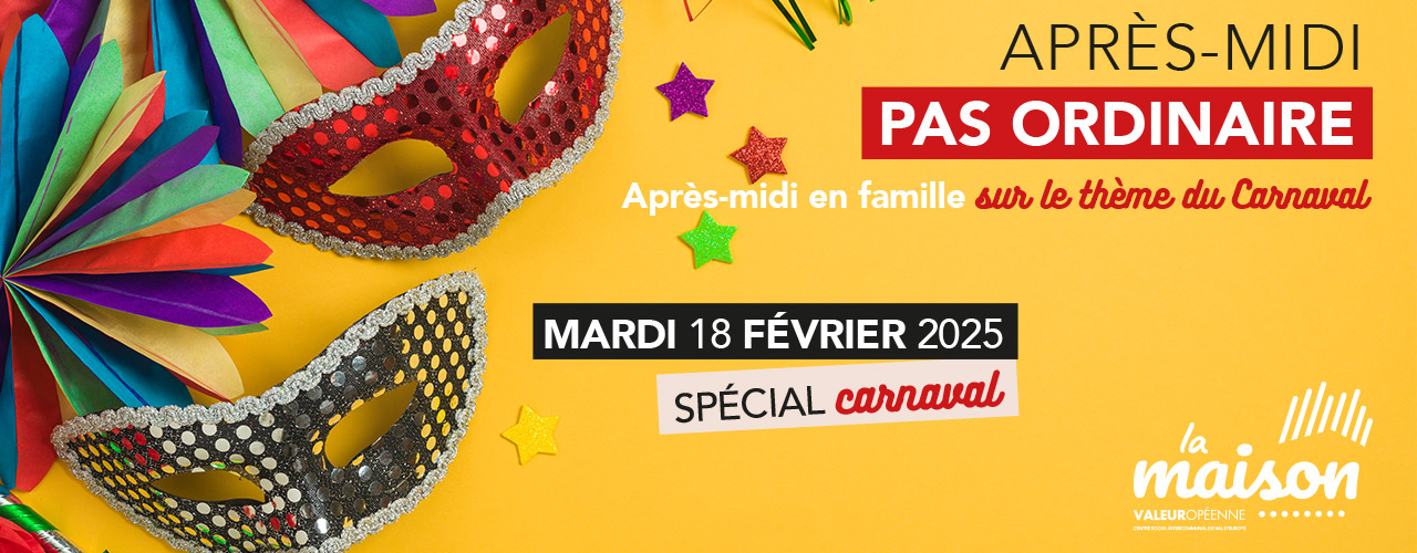 Après-midi pas ordinaire spécial carnaval